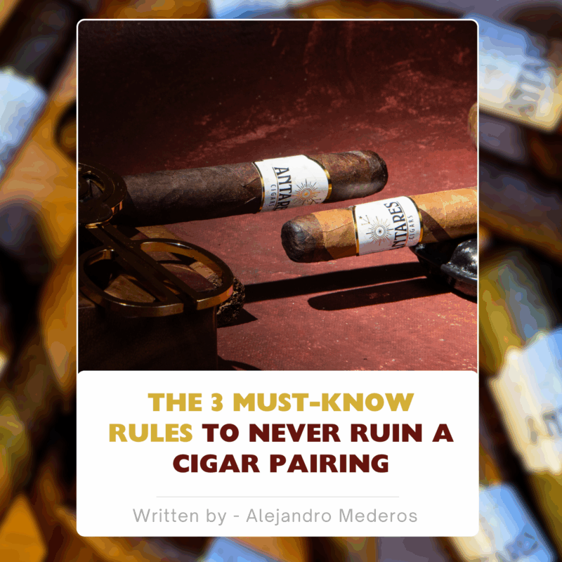 The 3 MUST-KNOW Rules to NEVER Ruin a Cigar Pairing
